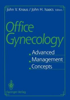 Paperback Office Gynecology: Advanced Management Concepts Book