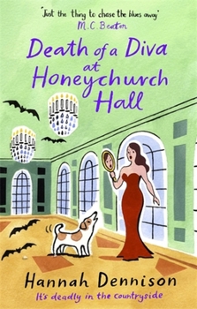 Death of a Diva at Honeychurch Hall - Book #7 of the Honeychurch Hall Mystery