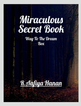 Paperback Miraculous Secret Book: Way To The Dream Box Book