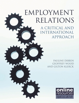 Paperback Employment Relations: A Critical and International Approach Book