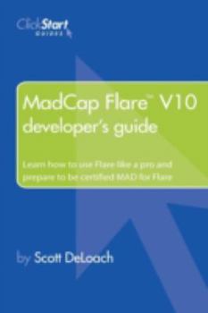 Paperback Madcap Flare V10 Developer's Guide Book