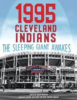 Paperback 1995 Cleveland Indians: The Sleeping Giant Awakes Book