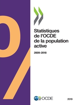 Paperback Statistiques de l'Ocde de la Population Active 2019 [French] Book