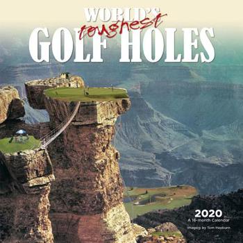 Calendar World's Toughest Golf Holes 2020 Square Wyman Book