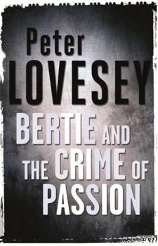 Hardcover Bertie and the crime of passion Book
