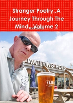 Paperback Stranger Poetry..A Journey Through The Mind...Volume 2 Book