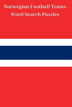 Paperback Norwegian Football Teams Word Search Puzzles Book