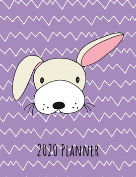 2020 Planner: Weekly Dated With Inspirational Quotes Purple - Rabbit (Cute & Adorable Calendar Planners for All)