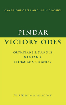 Paperback Pindar: Victory Odes: Olympians 2, 7 and 11; Nemean 4; Isthmians 3, 4 and 7 Book
