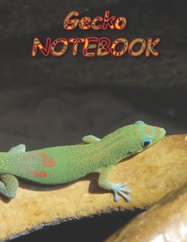 Gecko NOTEBOOK: Notebooks and Journals 110 pages (8.5"x11")