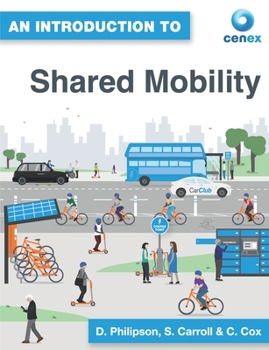 Paperback An Introduction to Shared Mobility Book