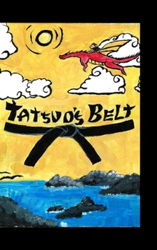Hardcover Tatsuo's Belt Book
