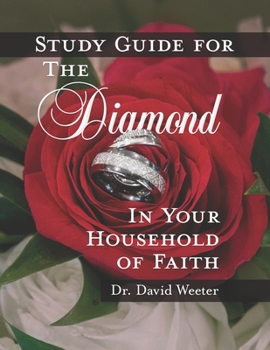 Paperback Study Guide for the Diamond in Your Household of Faith Book