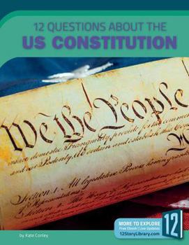 Library Binding 12 Questions about the US Constitution Book