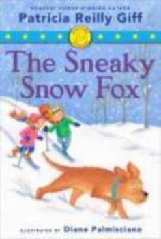 The Sneaky Snow Fox - Book  of the Fiercely and Friends