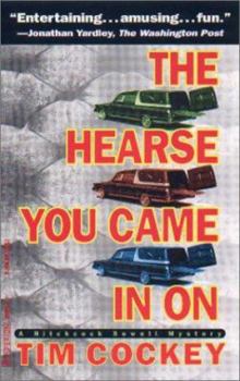 The Hearse You Came in On - Book #1 of the Hitchcock Sewell