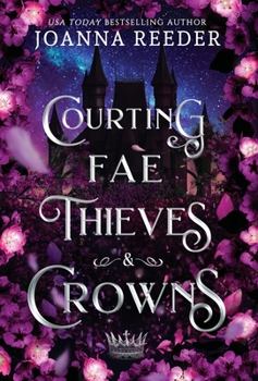 Hardcover Courting Fae Thieves and Crowns Book