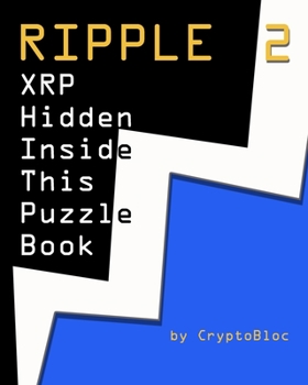 Paperback Ripple 2: XRP Hidden Inside This Puzzle Book