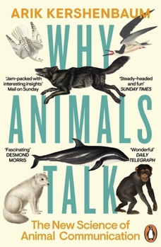 Paperback Penguin Why Animals Talk The New Science of Animal Communication. Book