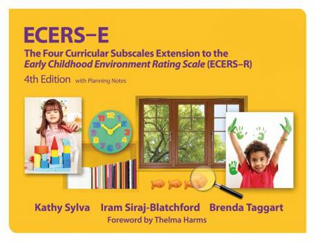 Paperback Ecers-E: The Four Curricular Subscales Extension to the Early Childhood Environment Rating Scale (Ecers-R) with Planning Notes Book