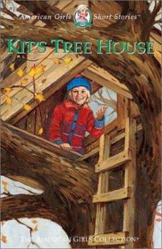 Kit's Tree House (American Girls Short Stories) - Book  of the American Girl: Kit