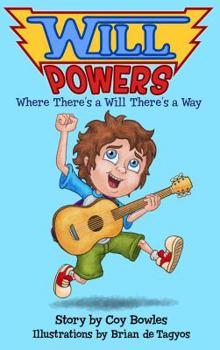 Hardcover Will Powers: Where There's a Will There's a Way Book