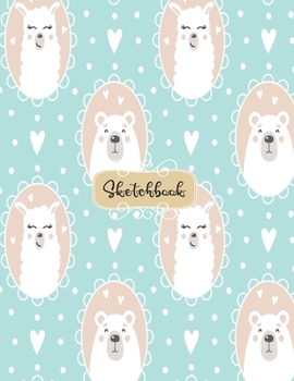 Paperback Sketchbook: Bear & llama Kawaii Sketchbook for Girls: 110 Pages of 8.5"x 11" Blank Paper for Drawing, Doodling or Sketching (Sketc Book