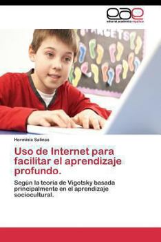 Paperback Uso de Internet para facilitar el aprendizaje profundo. [Spanish] Book
