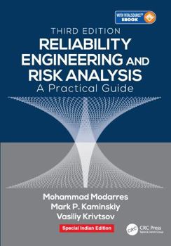 Paperback Reliability Engineering And Risk Analysis: A Practical Guide Book