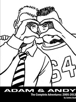 Paperback Adam & Andy. The Complete Adventures 2005-2013 Book