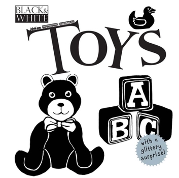 Black  White: Toys - Book  of the Black & White