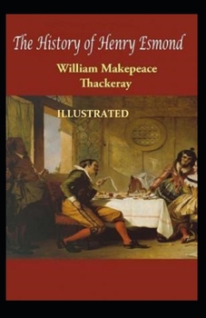 Paperback The History of Henry Esmond Illustrated Book