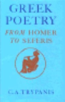 Hardcover Greek Poetry, from Homer to Seferis Book