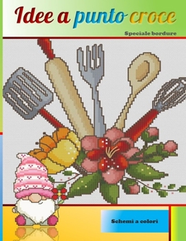 Paperback Idee a Punto Croce [Italian] Book