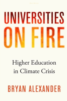 Paperback Paperback Higher Education in the Climate Crisis Book