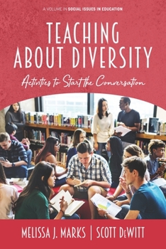 Paperback Teaching About Diversity: Activities to Start the Conversation Book