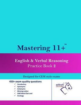 Paperback Mastering 11+: English & Verbal Reasoning - Practice Book 2 Book
