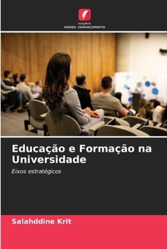 Paperback Educação e Formação na Universidade [Portuguese] Book