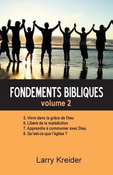 Paperback Fondements Bibliques Volume 2 [French] Book