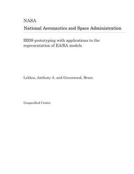 Paperback Irds Prototyping with Applications to the Representation of Ea/Ra Models Book