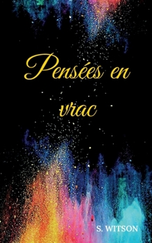 Paperback Pensées en vrac [French] Book