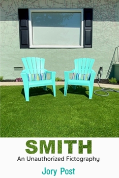 Paperback Smith: An Unauthorized Fictography Book