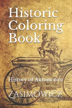 Paperback Historic Coloring Book: History of Automotive Book