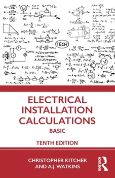 Paperback Electrical Installation Calculations: Basic Book