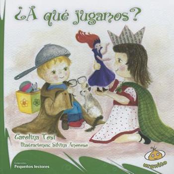 Paperback A Que Jugamos? = Of What We Play? [Spanish] Book