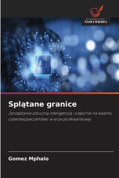 Paperback Splatane granice (Polish Edition) [Polish] Book