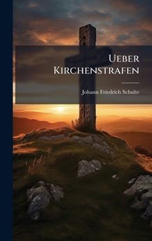 Hardcover Ueber Kirchenstrafen [German] Book