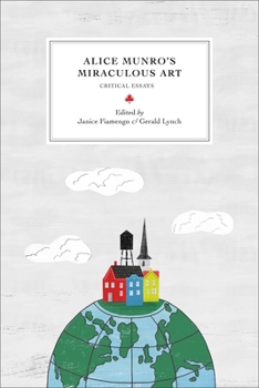 Paperback Alice Munro's Miraculous Art: Critical Essays Book