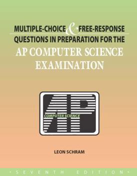 Paperback Multiple-Choice & Free-Respnose Questions in Preparation for the AP Computer Science Exam Book