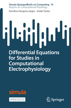 Paperback Differential Equations for Studies in Computational Electrophysiology Book